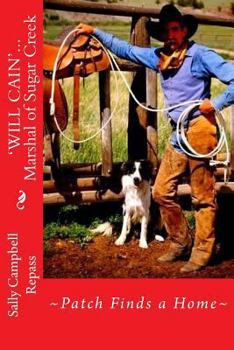 Paperback 'WILL CAIN'... Marshal of Sugar Creek Book