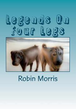 Paperback Legends On Four Legs: Dogs & Friends Book