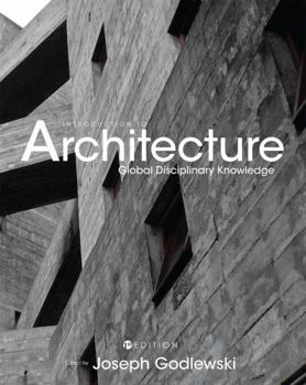 Paperback Introduction to Architecture: Global Disciplinary Knowledge Book
