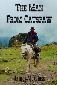 Paperback The Man From Catspaw Book