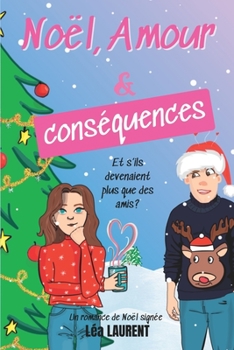 Paperback Noël, amour et conséquences [French] Book