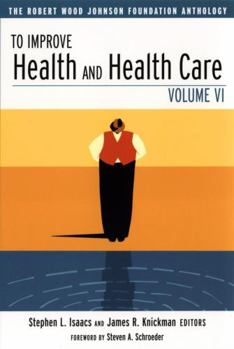 Paperback To Improve Health and Health Care Book
