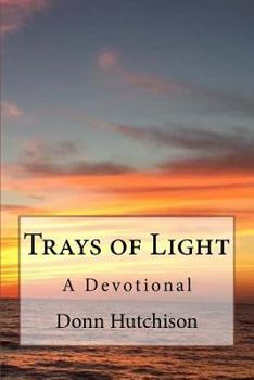 Paperback Trays of Light: A Devotional Book