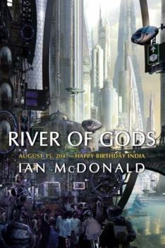 River of Gods - Book #1 of the India 2047