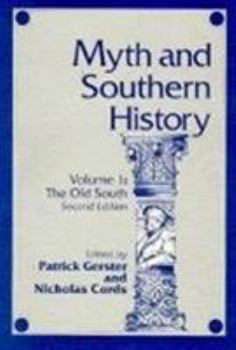 Paperback Myth and Southern History, Volume 1: The Old South Volume 1 Book