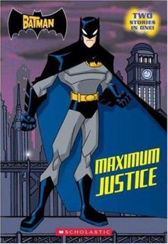 Paperback The Batman: Maximum Justice Book