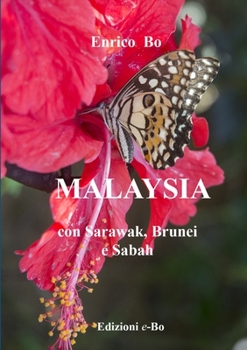 Paperback Malaysia con Sarawak, Brunei e Sabah [Italian] Book