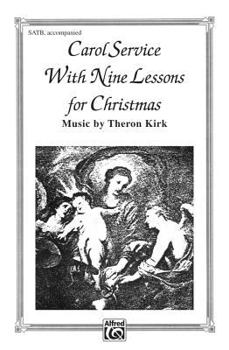 Paperback Carol Service with Nine Lessons (Christmas Cantata): Satb Book