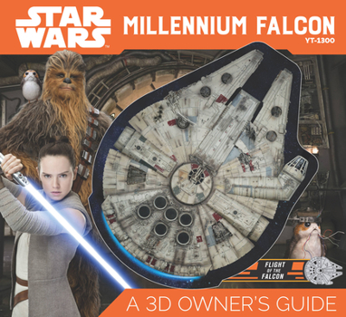 Hardcover Star Wars Millennium Falcon: A 3D Owner's Guide Book