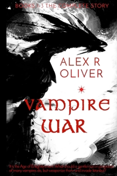 Paperback Vampire War: Books 1-3: The Complete Story Book