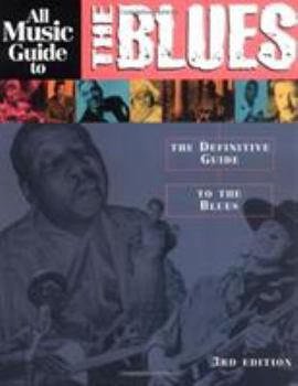 Paperback All Music Guide To The Blues Book