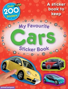 Paperback My Favourite Cars Sticker Book: A Sticker Book to Keep Book