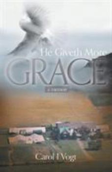 Paperback He Giveth More Grace: a memoir Book