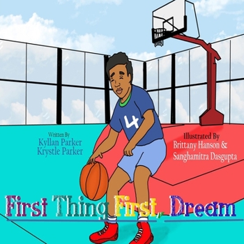 Paperback First Thing First, Dream Book