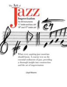 Paperback The Art of Jazz Improvisation: For All Instruments Book