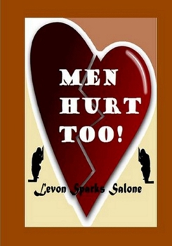 Paperback Men Hurt Too! Book