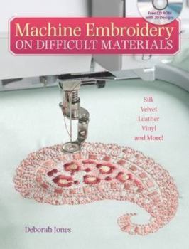 Paperback Machine Embroidery on Difficult Materials [With CDROM] Book