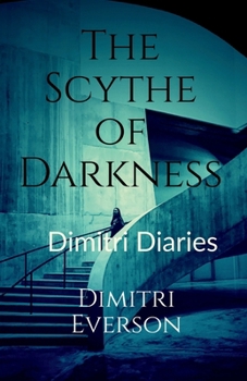 Paperback The Scythe of Darkness Book