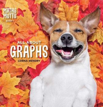Paperback Maths Mutts: All About Graphs Book