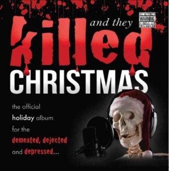 Music - CD And They Killed Christmas Book