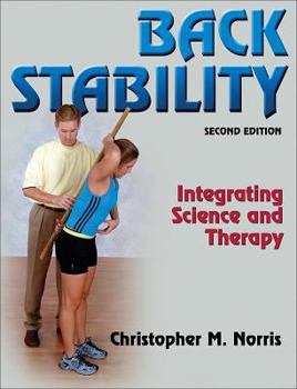 Hardcover Back Stability: Integrating Science and Therapy 2nd Edition Book