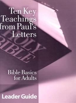 Paperback Ten Key Teachings from Paul's Letters Book