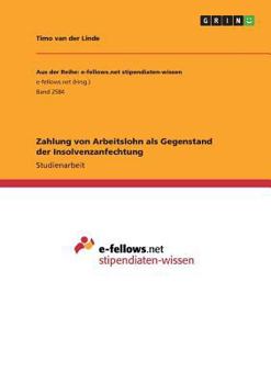 Paperback Zahlung von Arbeitslohn als Gegenstand der Insolvenzanfechtung [German] Book