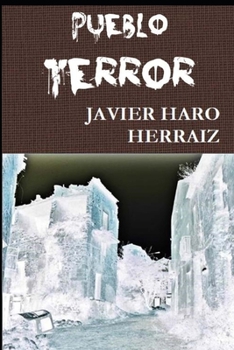 Paperback Pueblo Terror [Spanish] Book