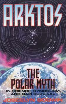 Paperback Arktos: The Polar Myth in Science, Symbolism & Nazi Survival Book
