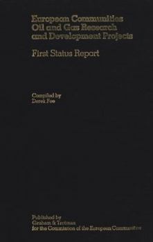 Paperback European Communities Oil and Gas Research and Development Projects: First Status Report Book