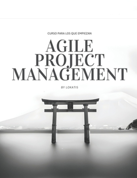 Paperback Curso para los que empiezan agile project management [Spanish] Book