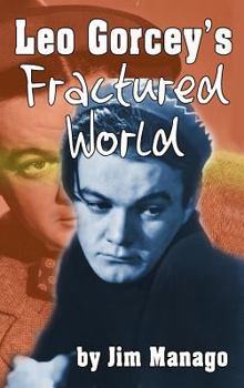 Hardcover Leo Gorcey's Fractured World (hardback) Book