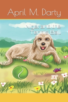 Paperback Nigel and the Tennis Ball Book