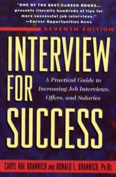 Paperback Interview for Success: A Practical Guide to Increasing Job Interviews, Offers, and Salaries Book