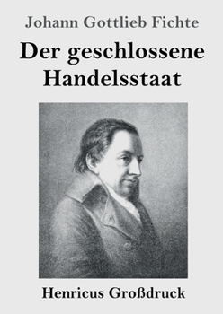 Paperback Der geschlossene Handelsstaat (Großdruck) [German] Book