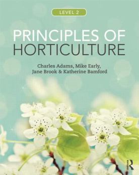 Paperback Principles of Horticulture: Level 2 Book