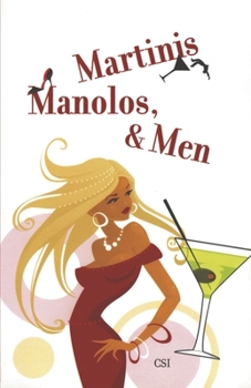 Paperback Martinis, Manolos, & Men Book
