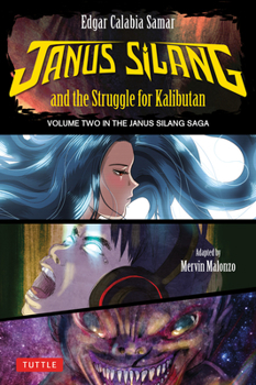 Paperback Janus Silang and the Struggle for Kalibutan: Volume Two in the Janus Silang Saga Book