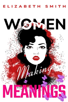 Paperback Women making meanings Book