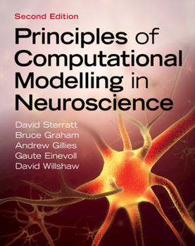 Hardcover Principles of Computational Modelling in Neuroscience Book