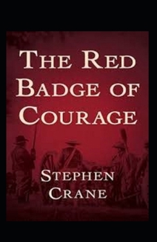 Paperback The Red Badge of Courage illustrated edition Book