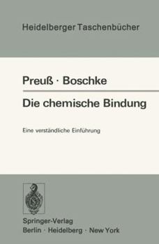 Paperback Die Chemische Bindung: Eine Verständliche Einführung [German] Book