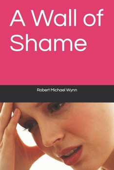 Paperback A Wall of Shame Book