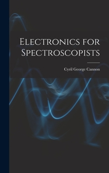 Hardcover Electronics for Spectroscopists Book