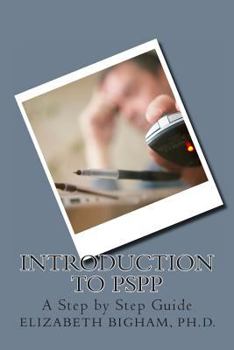 Paperback Introduction to PSPP: A Step by Step Guide Book