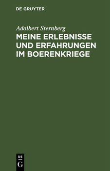 Hardcover Meine Erlebnisse und Erfahrungen im Boerenkriege [German] Book