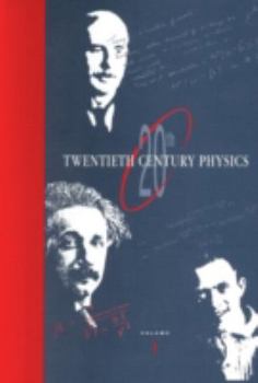 Twentieth Century Physics