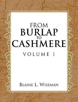 Paperback From Burlap to Cashmere Volume I Book