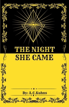 Paperback The Night She Came Book