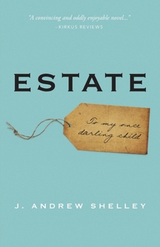 Paperback Estate: To my once darling child Book